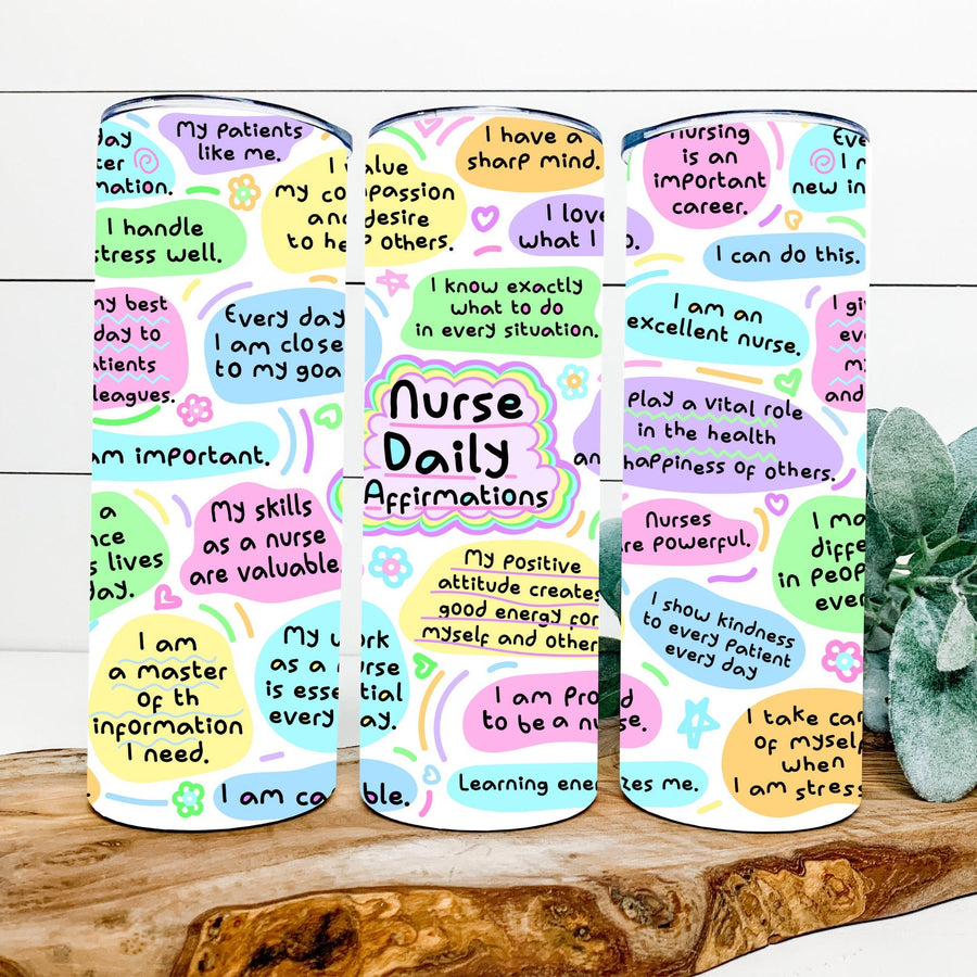 Nurse Affirmations Tumbler | 20oz Motivational Nurse Gift