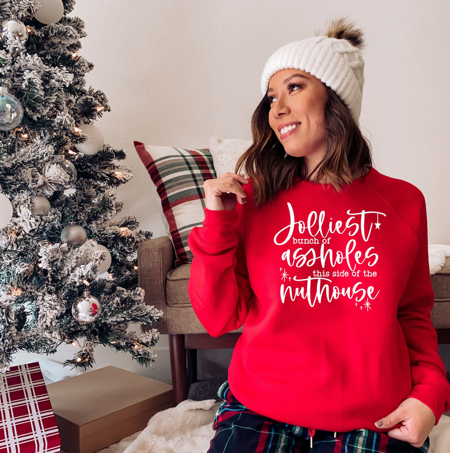 Jolliest Bunch of A**holes This Side of the Nuthouse | Funny Christmas Sweatshirt