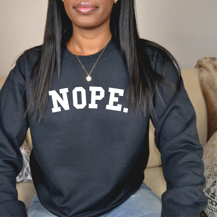 NOPE Crewneck Sweatshirt
