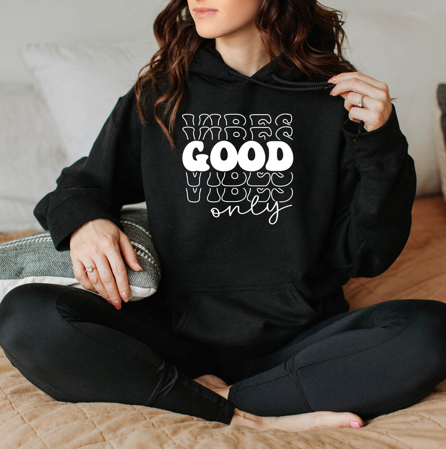 Good Vibes Only Hoodie