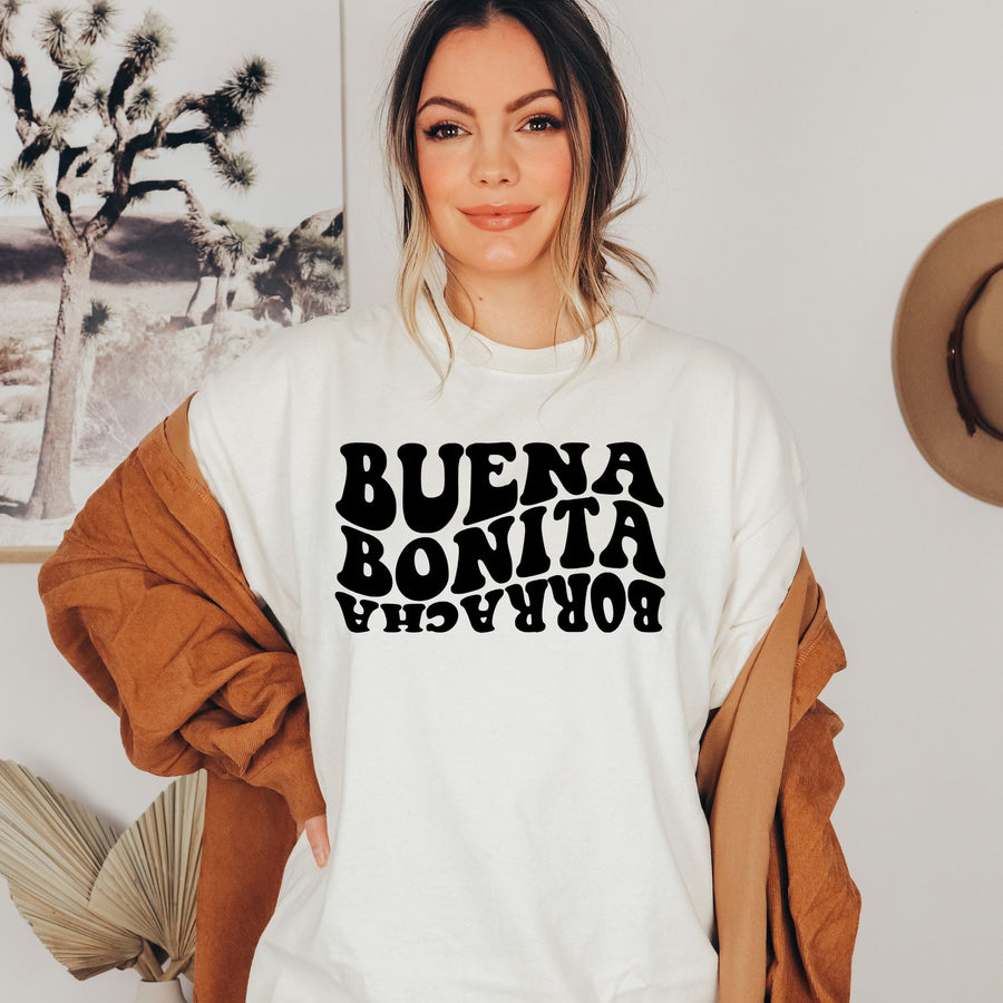 Buena Bonita Borracha Custom T-Shirt | Funny Latina Graphic Tee