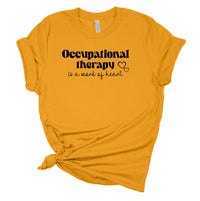 OT Work of Heart T-Shirt | Occupational Therapy Gift