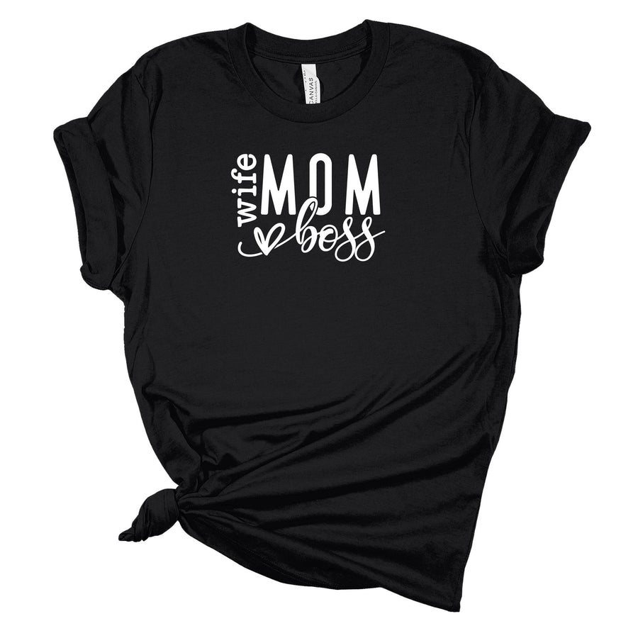 Wife Mom Boss Personalized T-Shirt | Multiple Colors