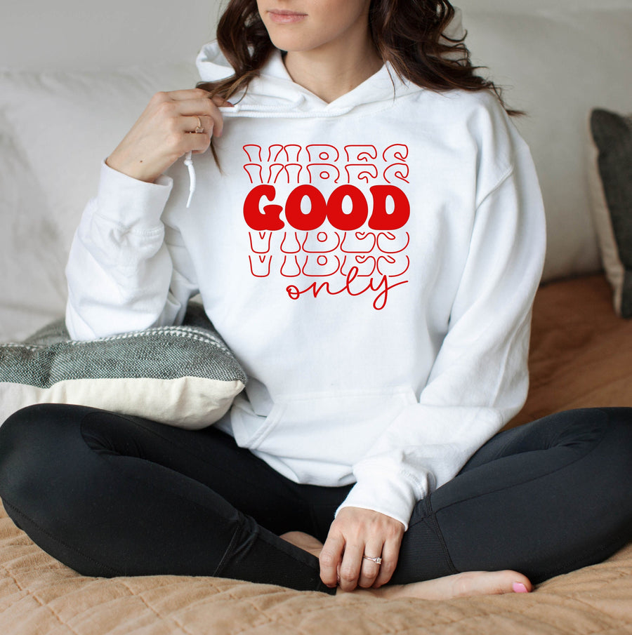 Good Vibes Only Hoodie